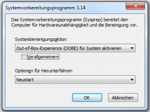 Sysprep-Screen in Windows 7 / Standardeinstellung